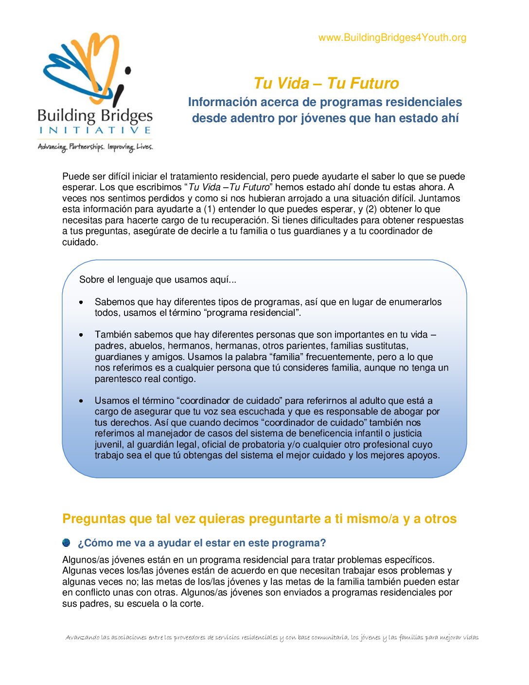 Your Life Your Future – Inside Info on the Residential Programs from Youth Who Have Been There – Expanded (Spanish)