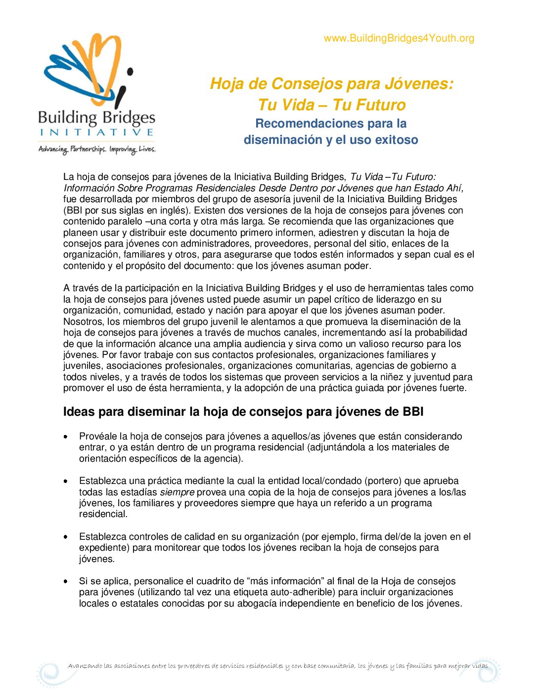 Your Life Your Future – Recommendations for Successful Dissemination and Use (Spanish)
