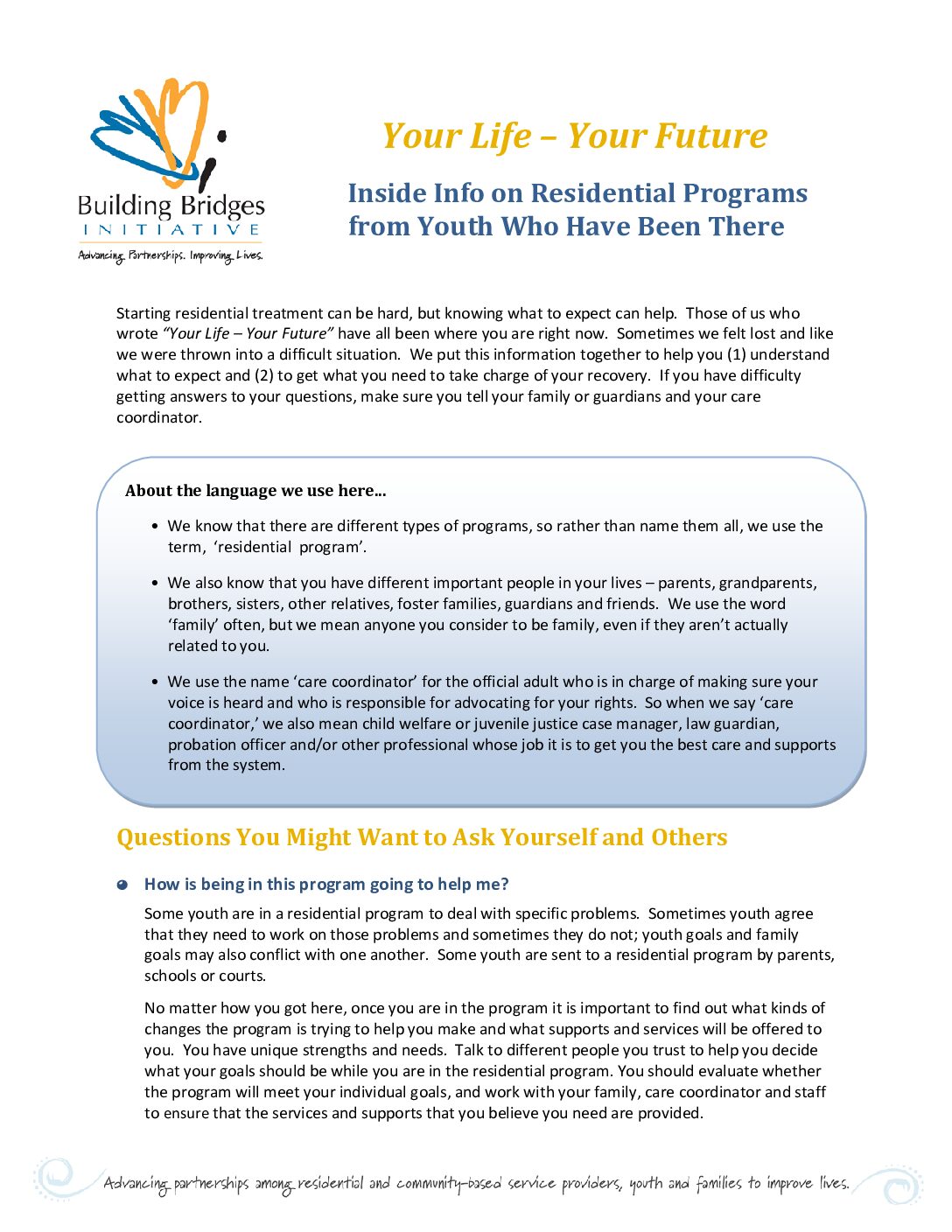 Your Life Your Future – Inside Info on the Residential Programs from Youth Who Have Been There – Expanded (English)