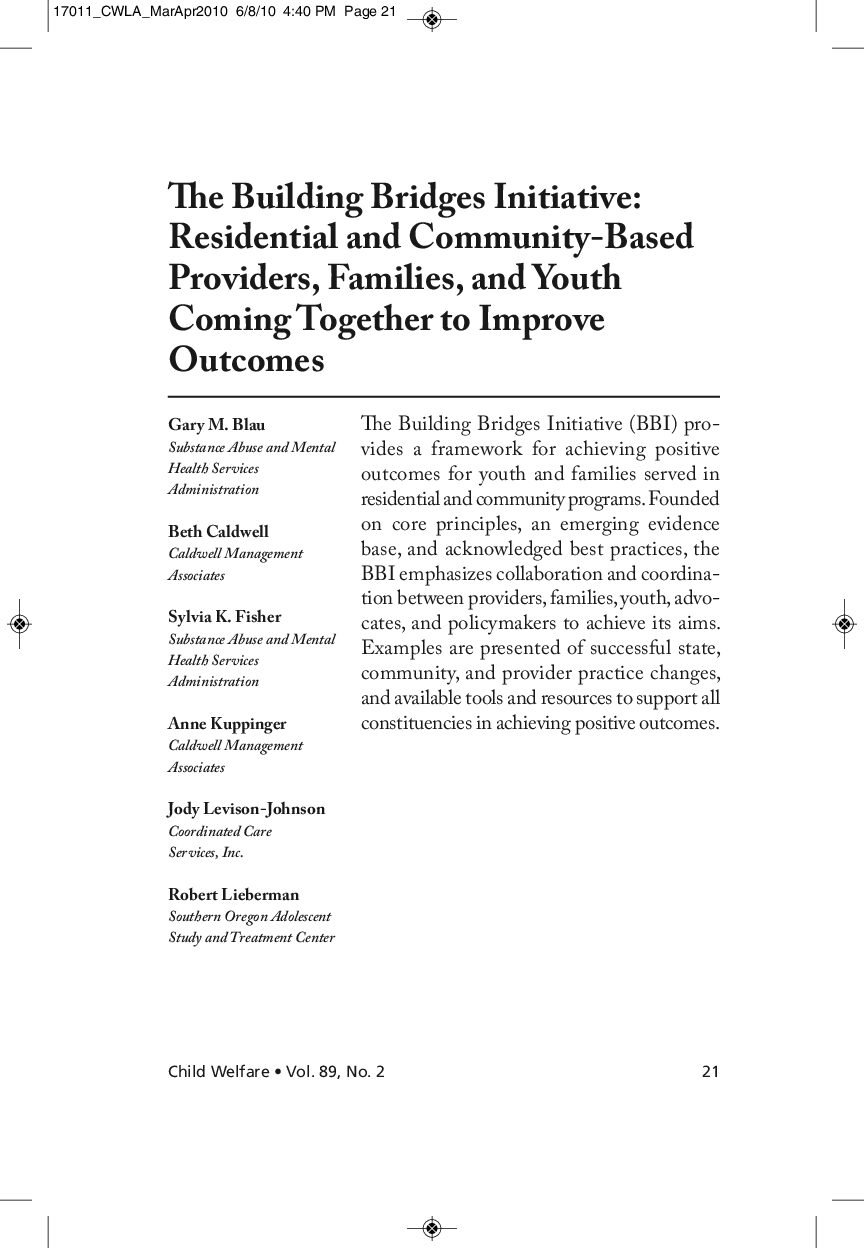 The Building Bridges Initiative: Residential and Community-Based Providers, Families and Youth Coming Together to Improve Outcomes