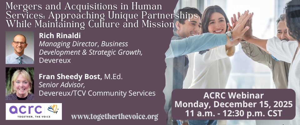ACRC Webinar - Mergers and Acquisitions in Behavioral Healthcare
